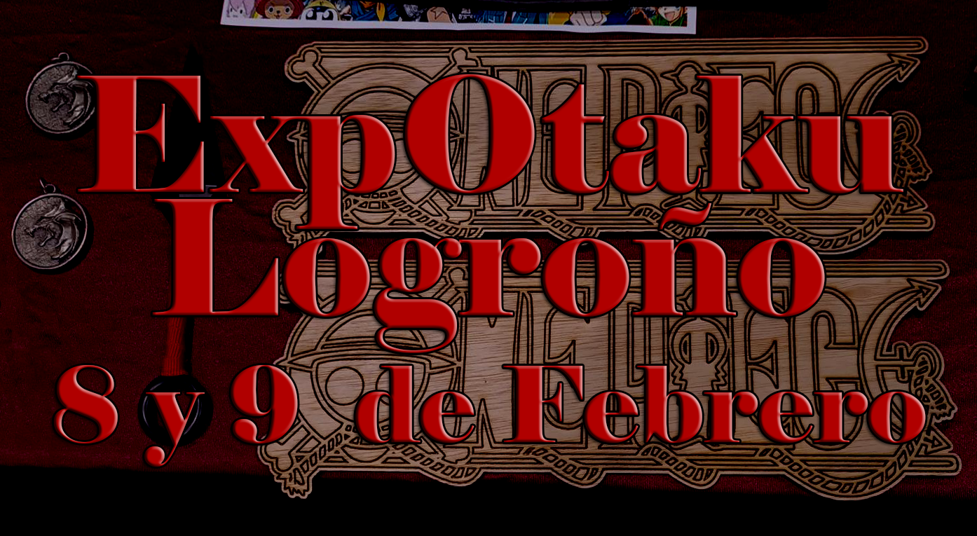 ExpOtaku Logroño: Una cita imprescindible para amantes de la cultura Otaku