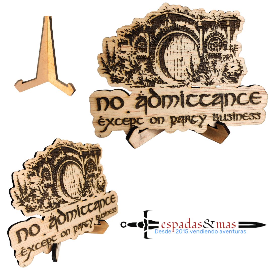 Imagen de Cartel No Admittance de Bilbo parte de nuestra colección en Espadas y más, sitio oficial.