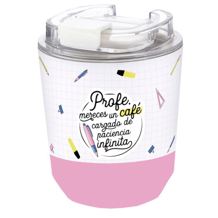 Imagen 1 - Vaso Termico Caffe - Profe Mereces Un Cafe Cargado De Paciencia Infinita 280Ml