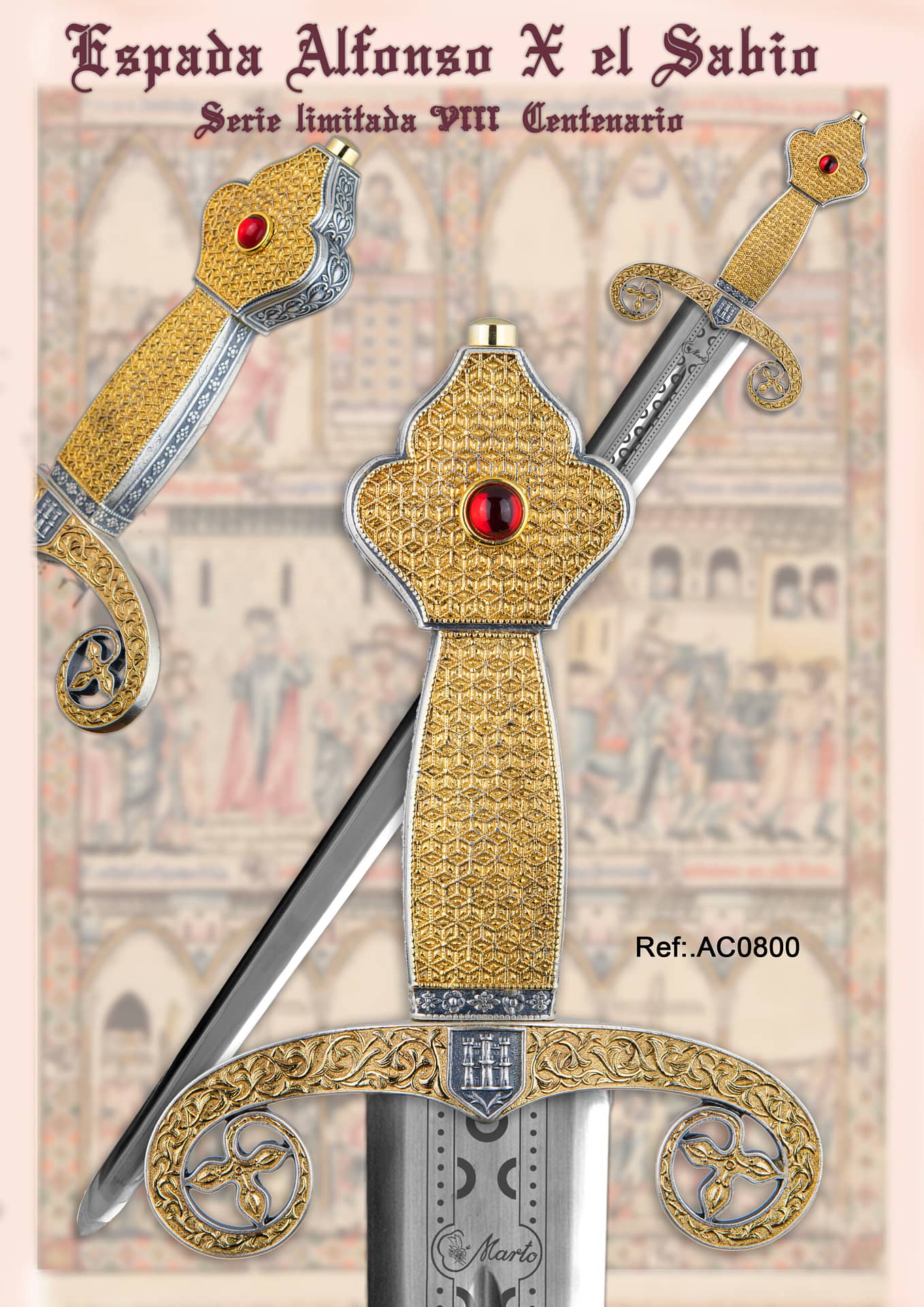 Espada Alfonso X "El Sabio" - Edición Limitada AC0800 Marto - Espadas y Más