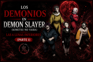 Algunos demonios de Kimetsu a un lado, con el título del artículo al otro