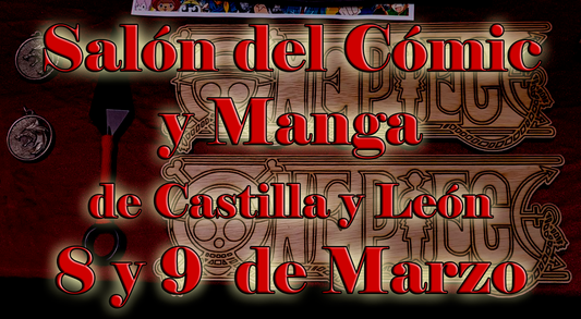 Salón del Cómic y Manga de Castilla y León en Marzo de 2025