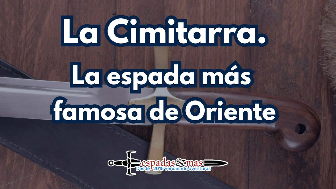 Cimitarra. La espada más famosa de Oriente