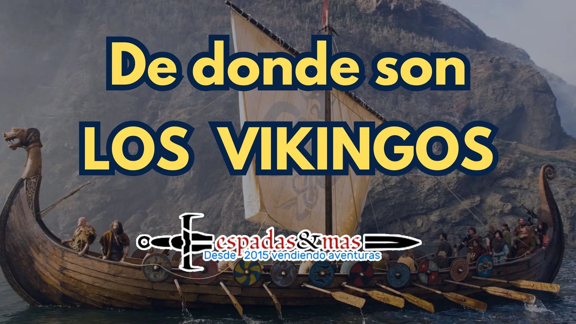 De donde son los vikingos. Espadas y más