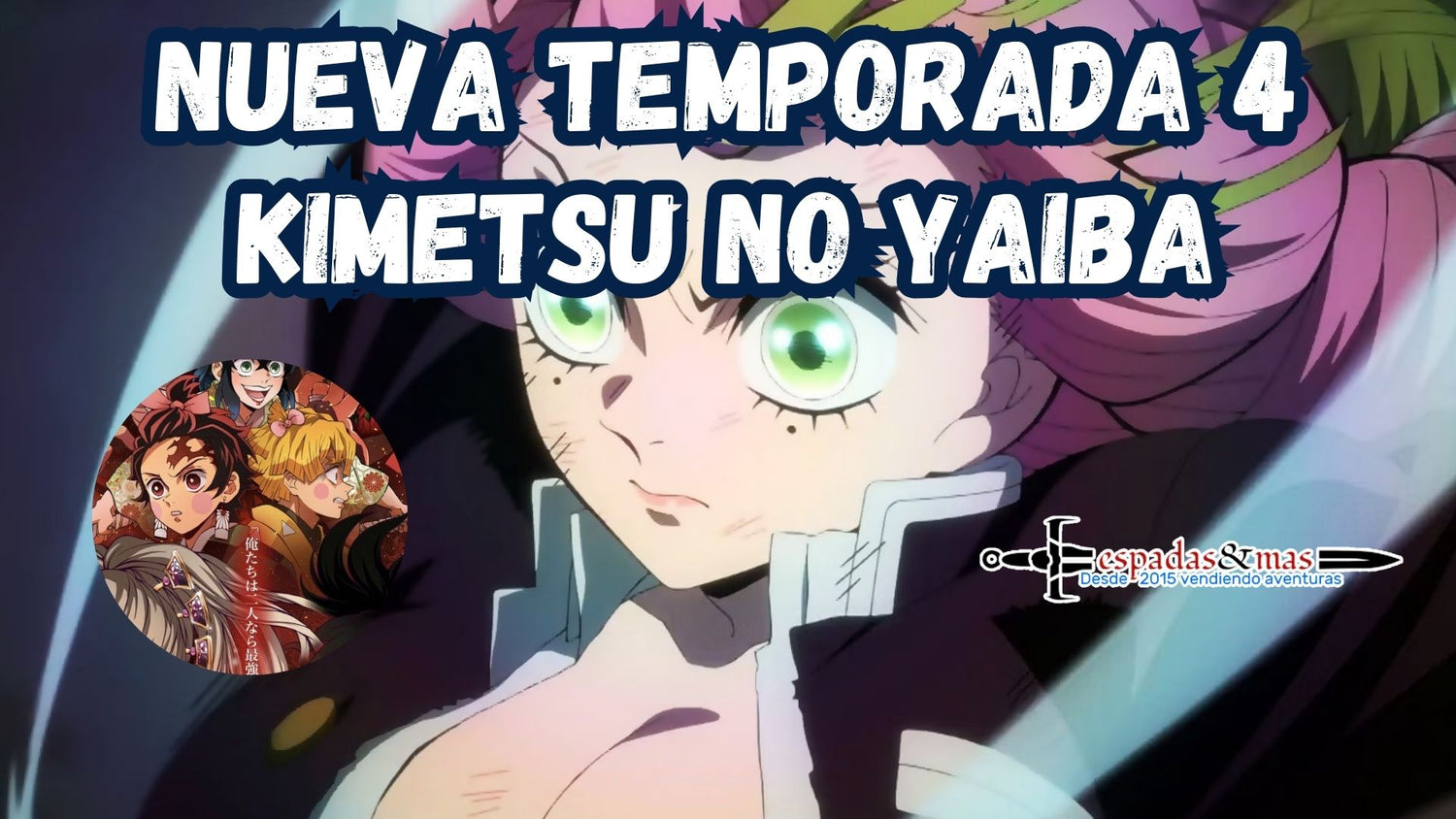 Ver Temporada 4 de Kimetsu No Yaiba