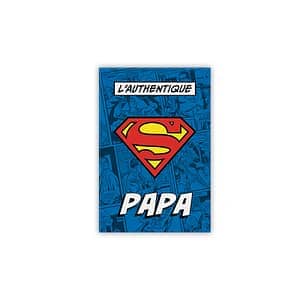 Superman - Magnet -  L'AUTHENTIQUE "SUPER" PAPA x6 - Espadas y Más